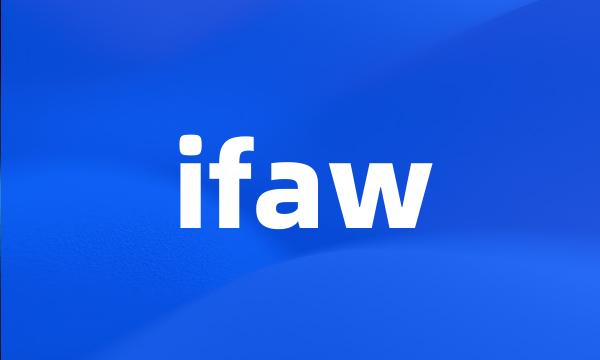 ifaw