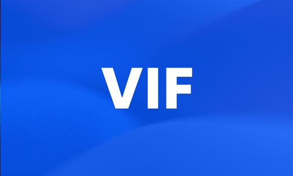 VIF