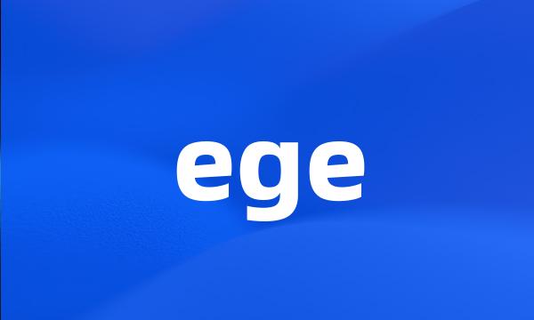 ege