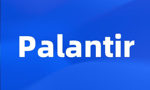 Palantir