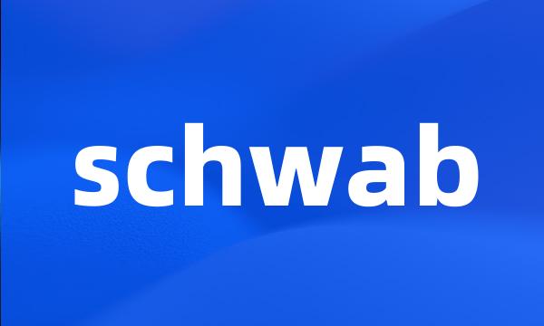 schwab