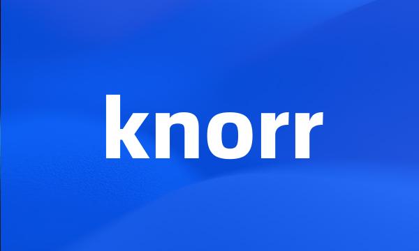 knorr