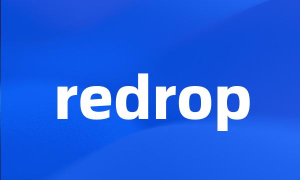 redrop