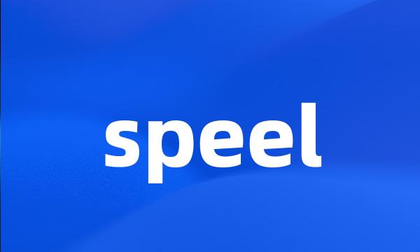 speel