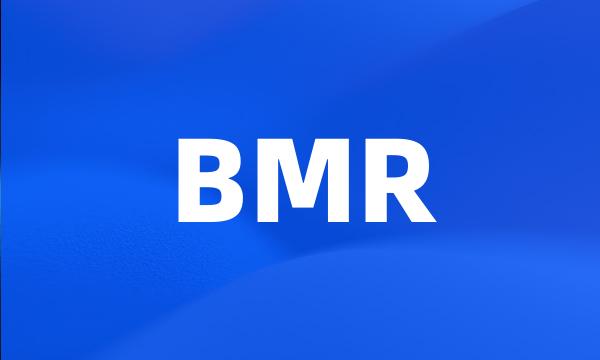 BMR