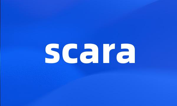 scara