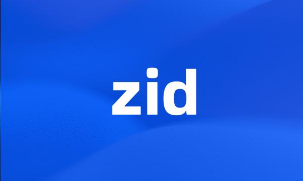 zid