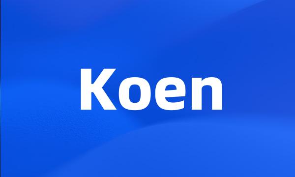 Koen