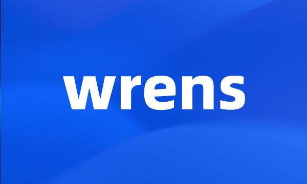 wrens