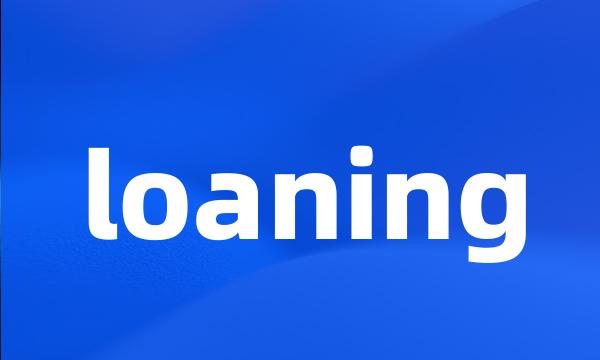 loaning