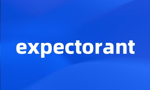 expectorant