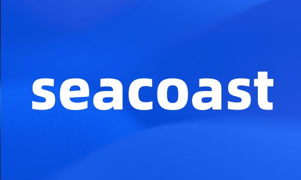 seacoast