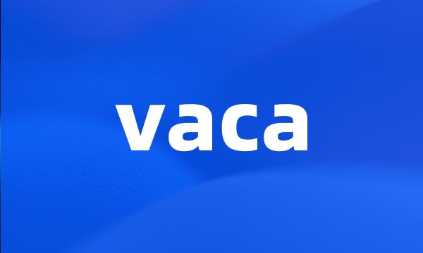 vaca