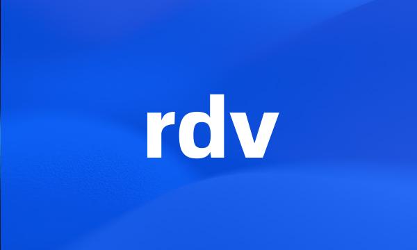 rdv