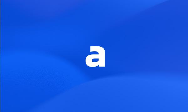 a