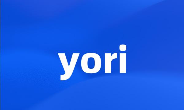 yori