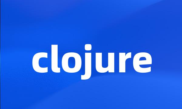 clojure