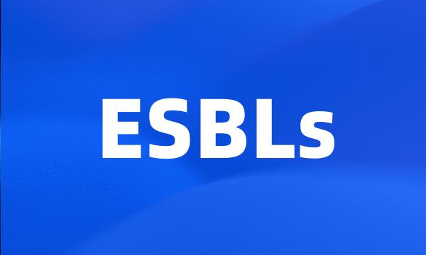 ESBLs