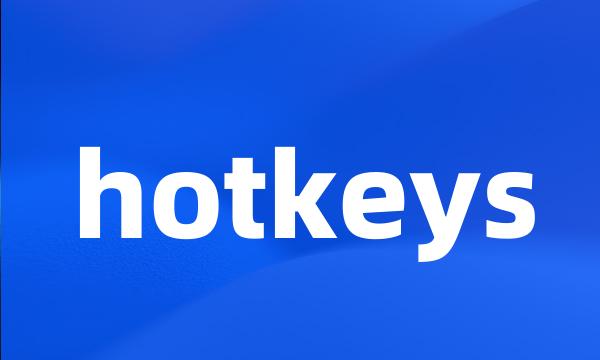 hotkeys