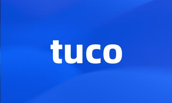 tuco