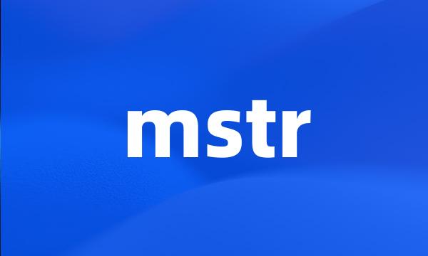 mstr