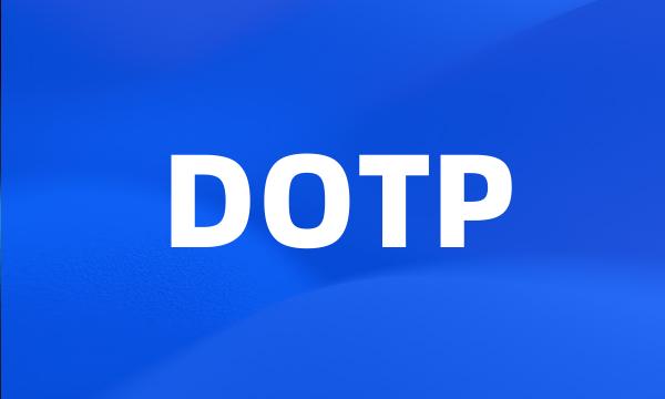 DOTP