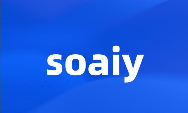 soaiy