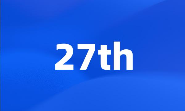 27th