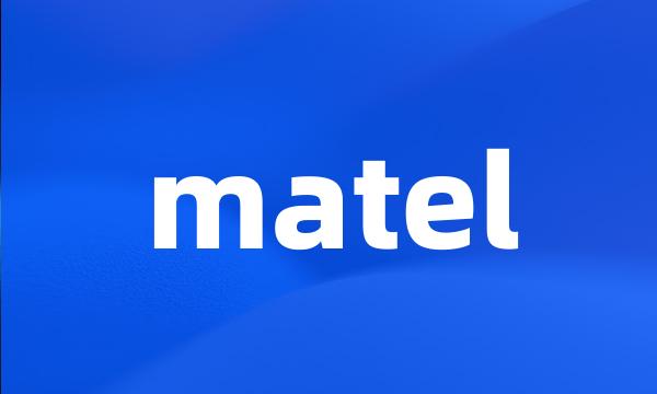 matel