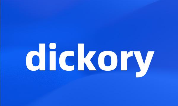 dickory