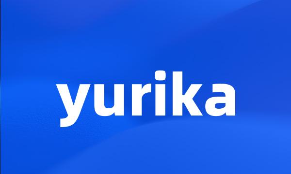 yurika