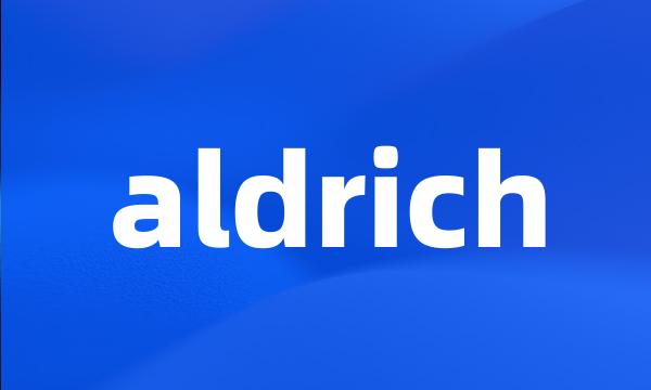 aldrich