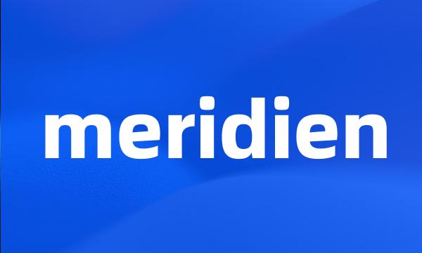 meridien