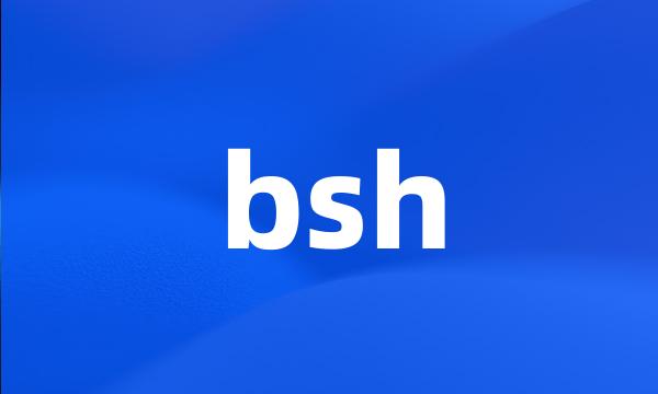 bsh