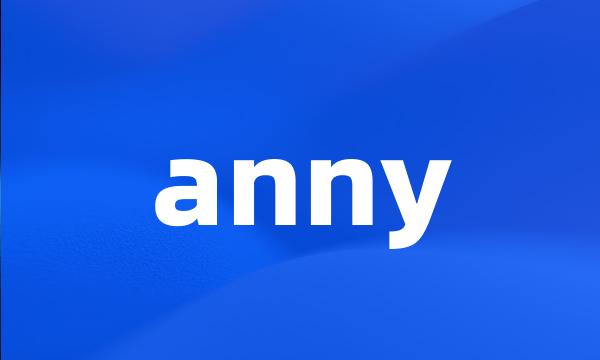 anny