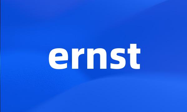 ernst