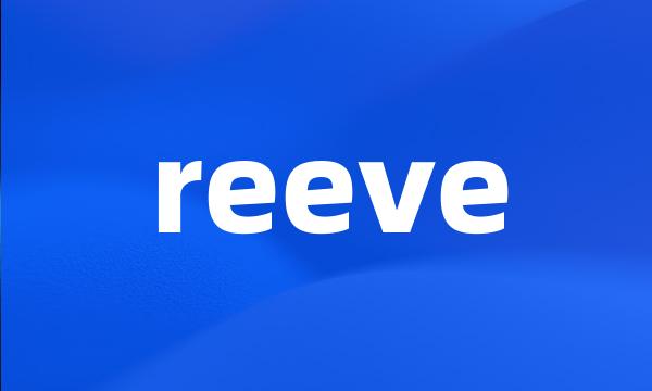 reeve