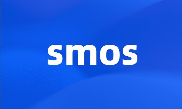 smos