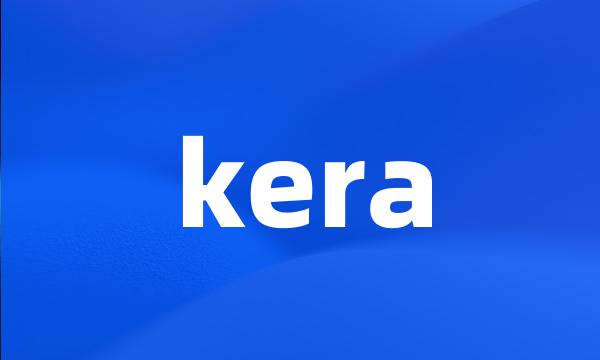 kera