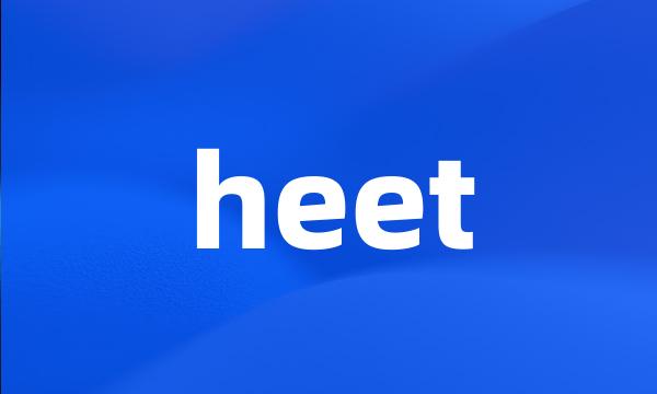 heet