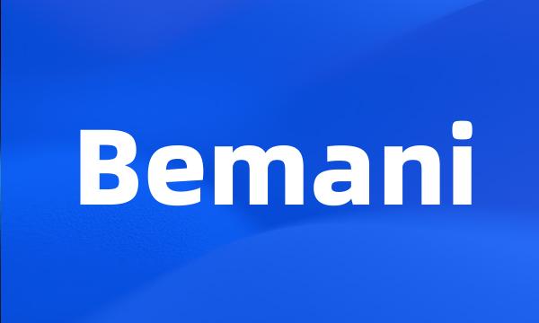 Bemani