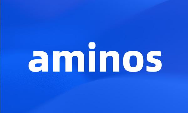 aminos