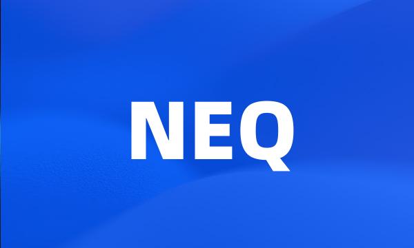 NEQ