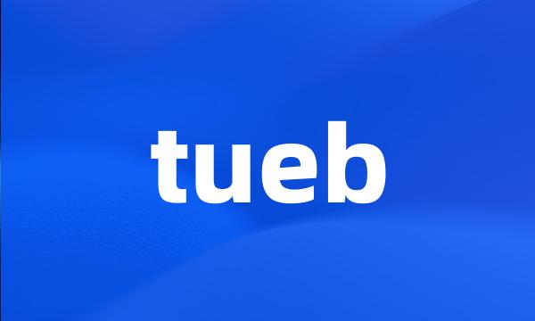 tueb