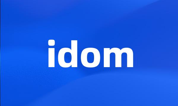 idom