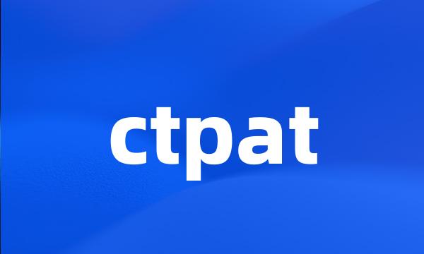 ctpat