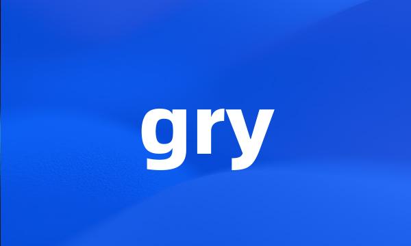 gry