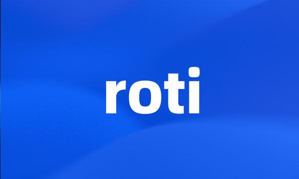 roti