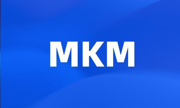 MKM