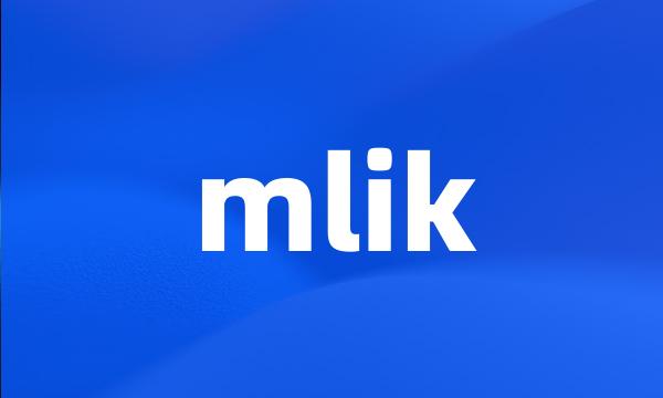 mlik